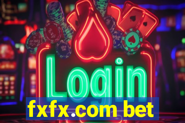 fxfx.com bet